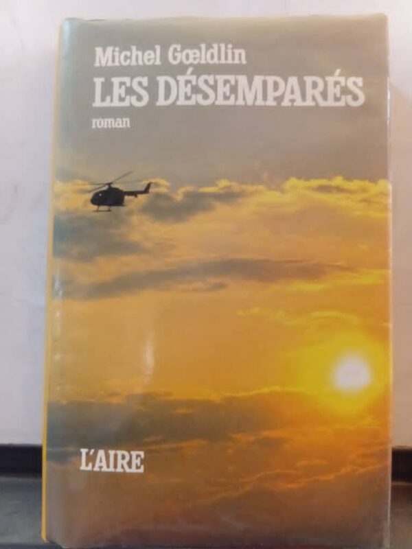 Les Désemparés-MICHEL GOELDLIN