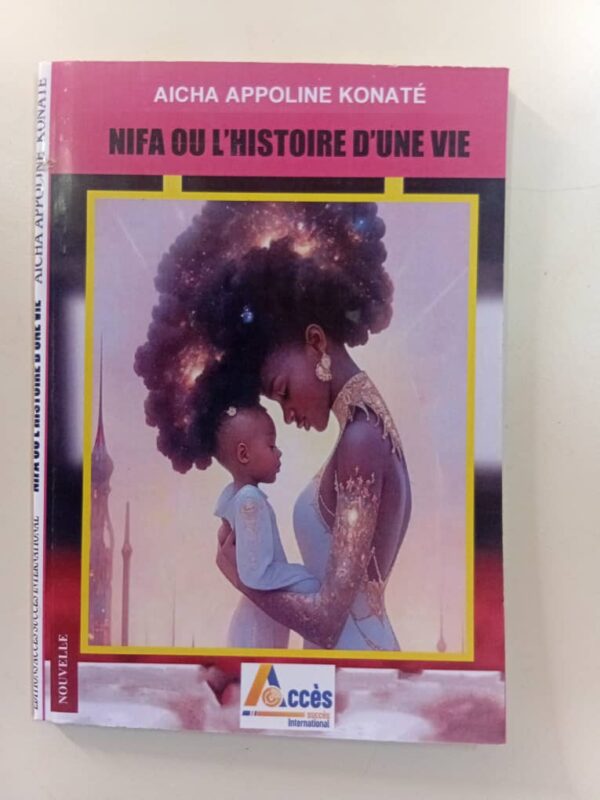 Nifa ou l'histoire d'une vie-AICHA APPOLINE KONATE